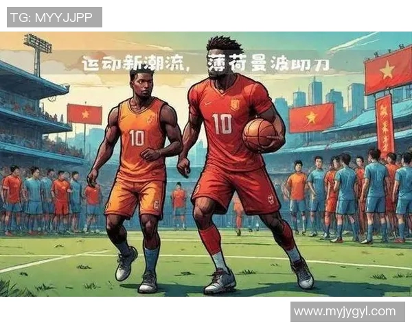 电竞篮球与足球明星的完美结合推荐你不可错过的精彩赛事与选手